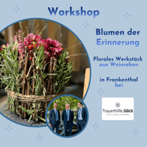 Workshop zum Gedenken - Blumen der Erinnerung